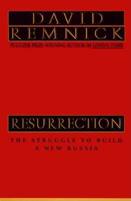 Image for Resurrection: The Struggle for a New Russia
