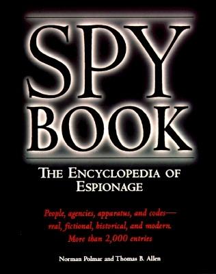 Image for Spy Book: The Encyclopedia of Espionage
