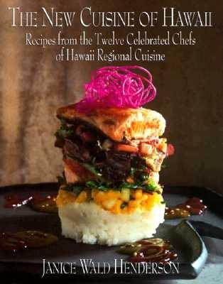 The New Cuisine of Hawaii