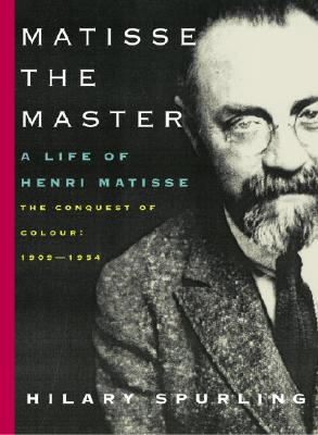 Image for MATISSE THE MASTER : A LIFE OF HENRI MAT