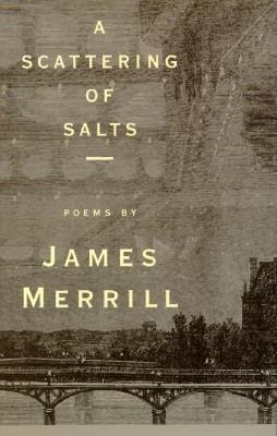 A Scattering of Salts, Poems.