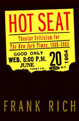 Hot Seat Theater Criticism for the New York Times, 1980-1993