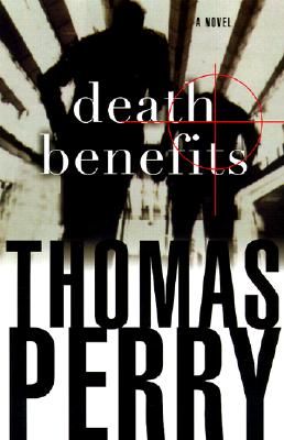 Death Benefits: A Novel