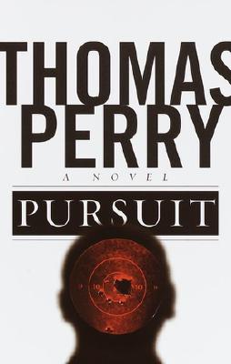 Pursuit: A Novel