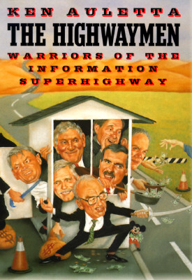 Image for The Highwaymen: Warriors of the Information Superhighway