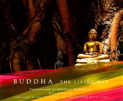 BUDDHA: THE LIVING WAY