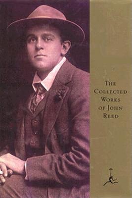 Image for The Collected Works of John Reed.