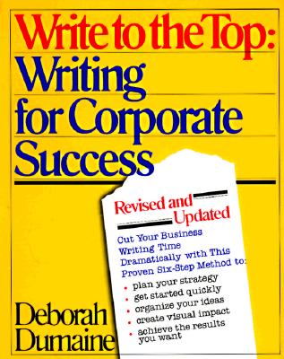 Write to the Top Writing for Corporate Success