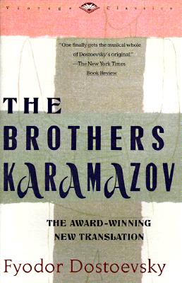 Brothers Karamazov (Vintage Classics)