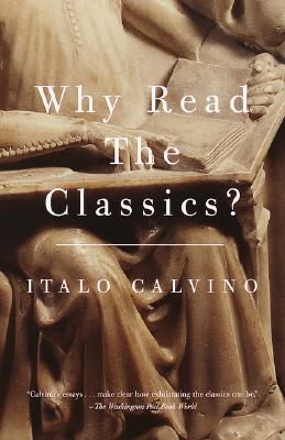 Why Read the Classics