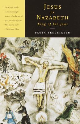 Jesus of Nazareth: King of the Jews