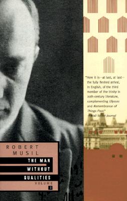 The Man Without Qualities Vol. 1: A Sort of Introduction and Pseudo Reality Prevails