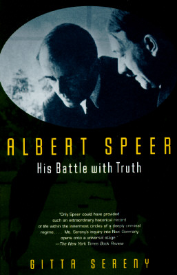 Albert Speer: His Battle with Truth
