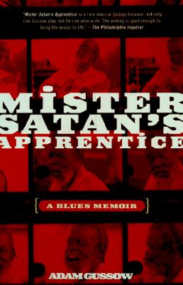 Mister Satan's Apprentice: A Blues Memoir