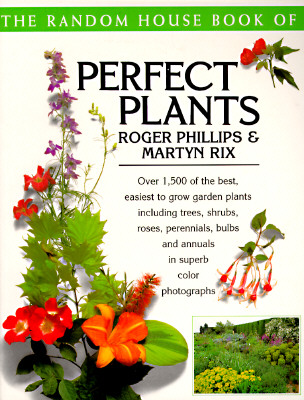 The Random House Book Of Perfect Plants