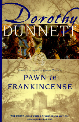Pawn in Frankincense: Book Four in the Legendary Lymond Chronicles