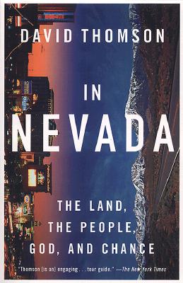 In Nevada: The Land, the People, God, and Chance