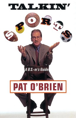 Talkin' Sports: A B.S.-er's Guide