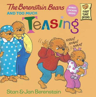Image for The Berenstain Bears and Too Much Teasing The Berenstain Bears and Too Much Teasing