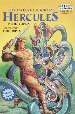 Twelve Labors of Hercules (Step into Reading, Step 3, paper)