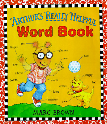 Arthur's Really Helpful Word Book