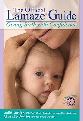 The Official Lamaze Guide