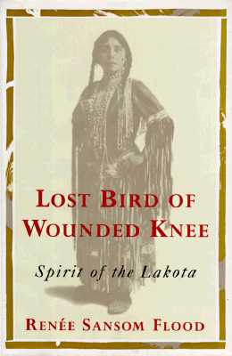 Image for Lost Bird of Wounded Knee: Spirit of the Lakota