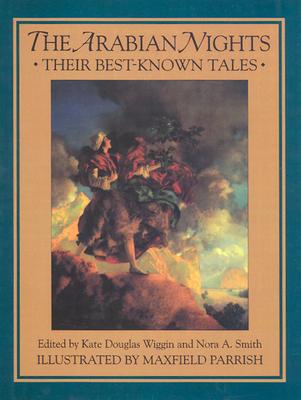 The Arabian Nights: Their Best-Known Tales