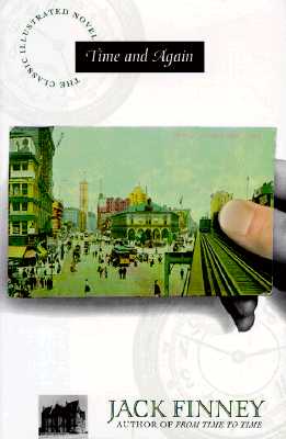 Time and Again (The Classic Illustrated Novel)