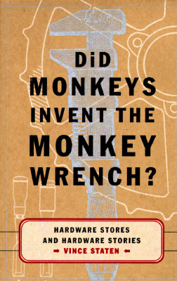 Did Monkeys Invent the Monkey Wrench