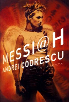 Messiah: A Novel