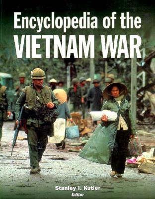 Encyclopedia of the Vietnam War.
