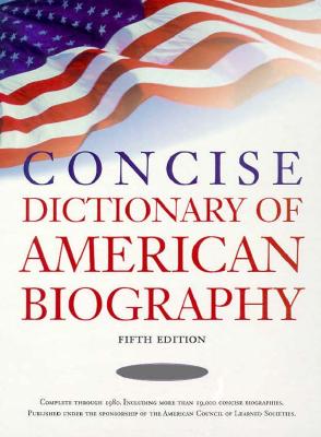 Concise Dictionary of American Biography