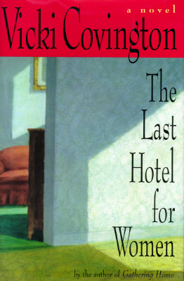 Last Hotel for Women