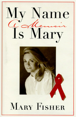 My Name is Mary: A Memoir