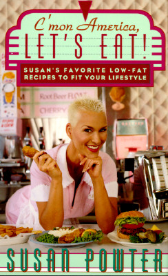 C'MON AMERICA, LET'S EAT!: Susan's Favorite Low-Fat Recipes To Fit Your Lifestyle