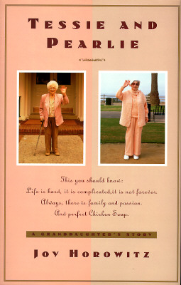 Tessie and Pearlie: A Granddaughter's Story