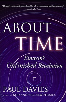 Image for About Time: Einstein's Unfinished Revolution