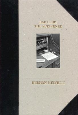Bartleby the Scrivener: A Story of Wall Street