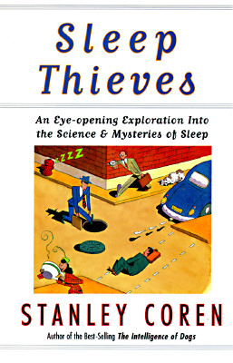 Sleep Thieves, Coren, Stanley Sleep Thieves, Coren, Stanley