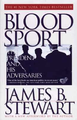 Image for BLOOD SPORT: The President and His Adversaries