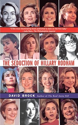 Seduction of Hillary Rodham