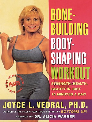 Image for Bone Building Body Shaping Workout: Strength Health Beauty In Just 16 Minutes A Day
