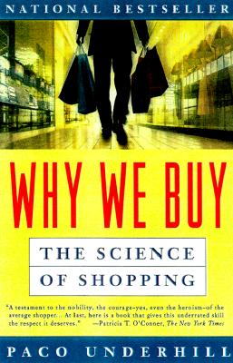 Image for Why We Buy: The Science Of Shopping
