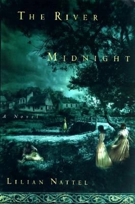Image for The River Midnight: A Novel The River Midnight: A Novel