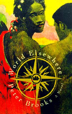World Elsewhere: A Novel