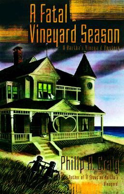 Fatal Vineyard Season, A