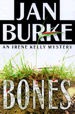 Bones signed An Irene Kelly Mystery