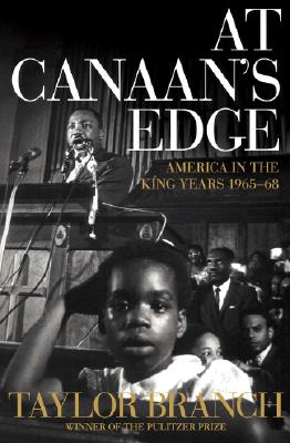 At Canaan's Edge: America in the King Years, 1965-68