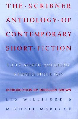 Image for The Scribner Anthology of Contemporary Short Fiction: Fifty North American American Stories Since 1970